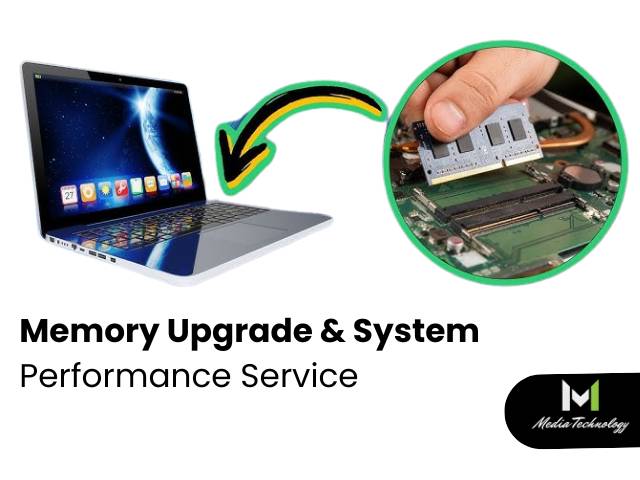 Memory Upgrade & System Performance Service